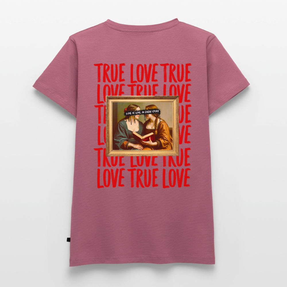 love.is.love.women.frauen.shirt - Mauve