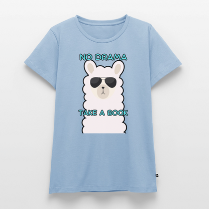 no-drama-frauen-shirt - Hellblau