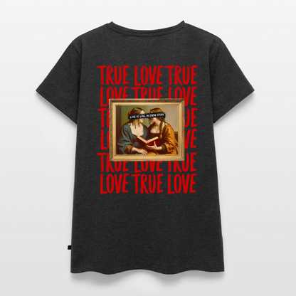 love.is.love.women.frauen.shirt - Anthrazit meliert