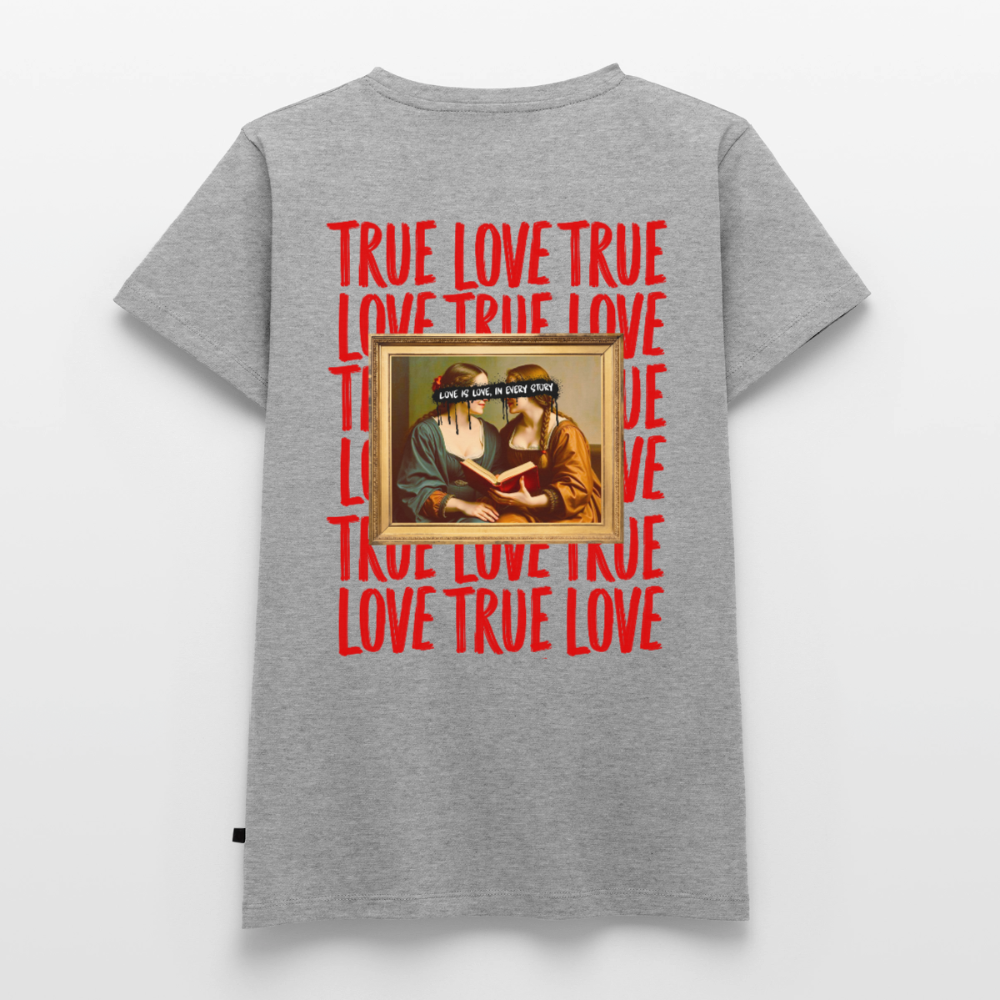 love.is.love.women.frauen.shirt - Grau meliert