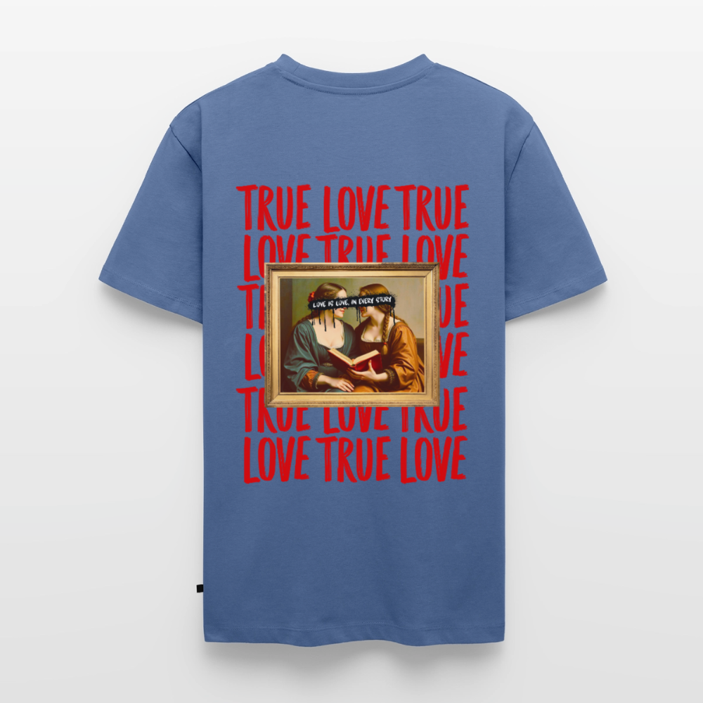 love.is.love.women.männer.shirt - Taubenblau