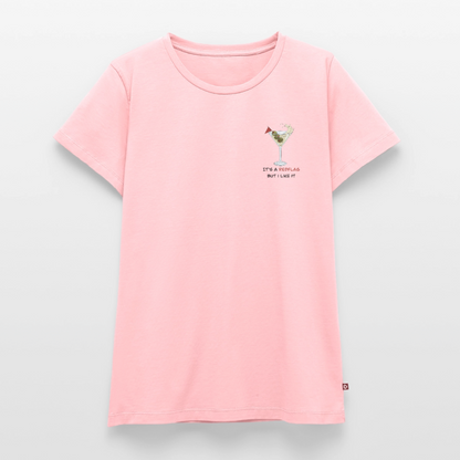 It's a Red Flag – but I like it | Premium T-Shirt für Frauen - Rosa