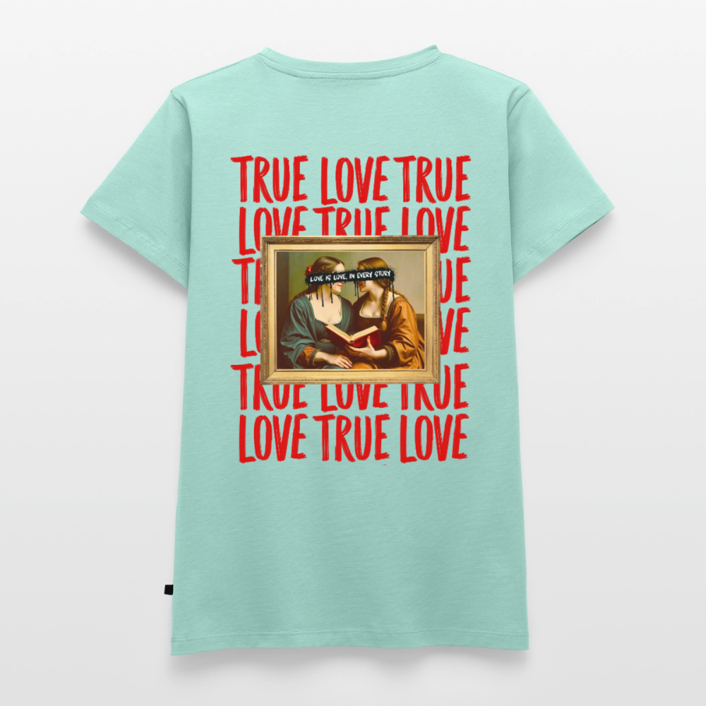 love.is.love.women.frauen.shirt - Mint 