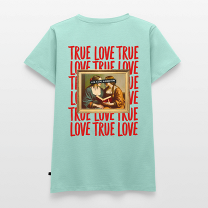 love.is.love.women.frauen.shirt - Mint 