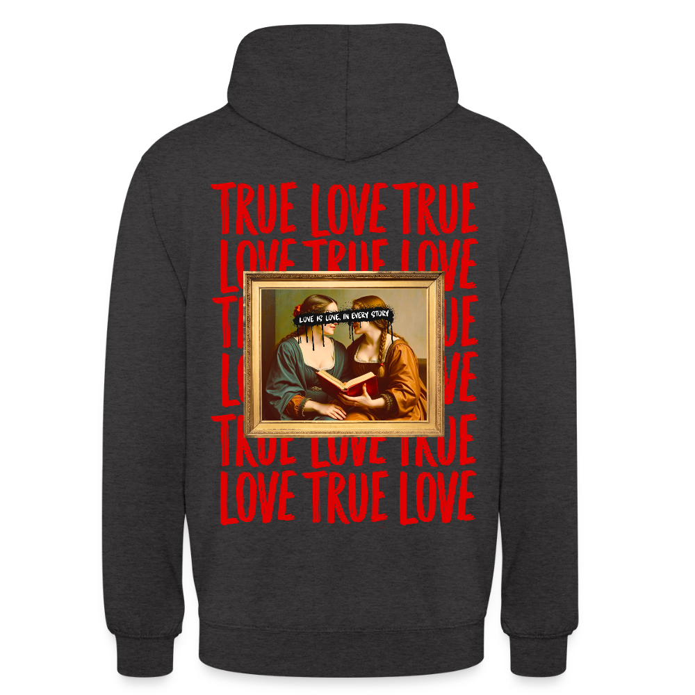 love.is.love.women.Unisex.Hoodie - Anthrazit